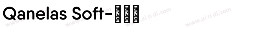Qanelas Soft字体转换